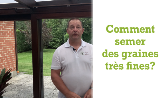 Comment bien semer des graines très fines ?
