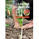 Le guide du jardin bio