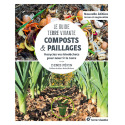 Livre - Le Guide Terre Vivante - Composts & paillages