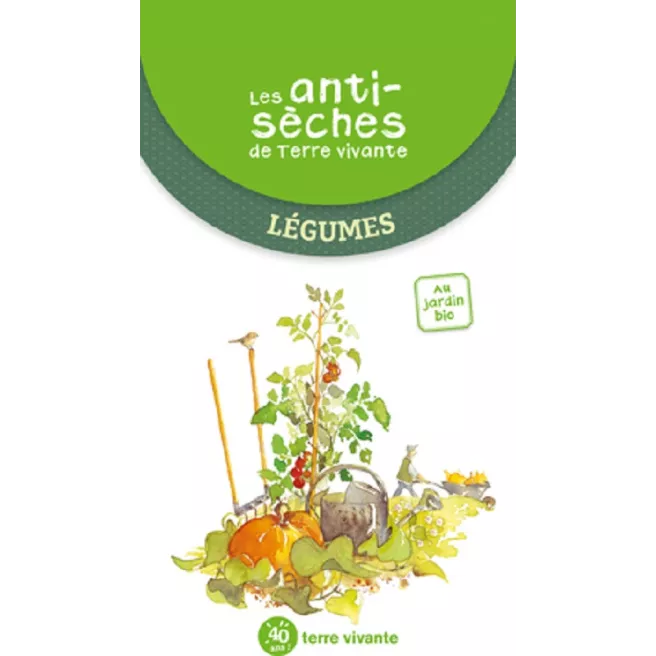 Les antisèches de Terre vivante : Légumes