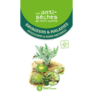 Les antisèches de Terre vivante : Ravageurs & maladies