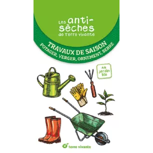 Livre – Les anti-sèches de Terre Vivante : Travaux de saison