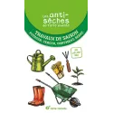Livre - Les anti-sèches de Terre Vivante : Travaux de saison