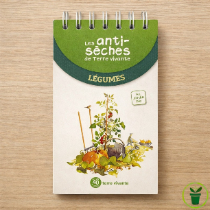 Les antisèches de Terre vivante : Légumes