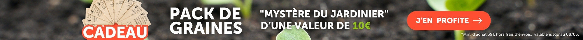 Recevez un pack de graines "Mystère du jardinier" d'une valeur 10€ dès 39€ d'achats.